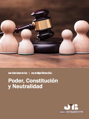 cover image of Poder, constitución y neutralidad